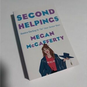 Second Helpings: A Jessica Darling Novel by McCafferty, Megan